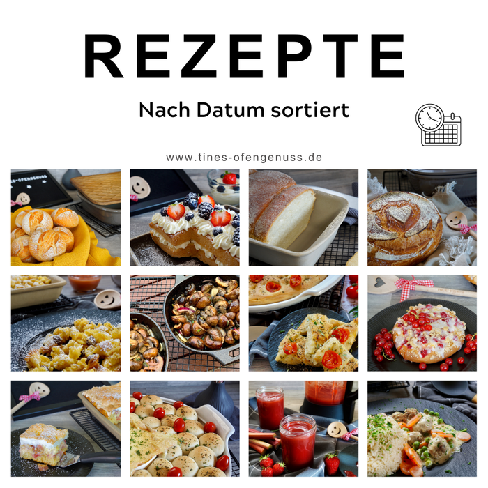 Nach Datum sortierte Rezepte von Tines Ofengenuss, Pampered Chef®