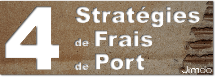 Incrustation du titre "4 stratégies de Frais de Port" sur un morceau de carton