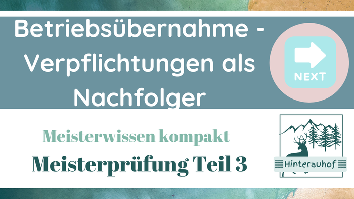 Meisterprüfung Teil 3 einfach erklärt am Beispiel