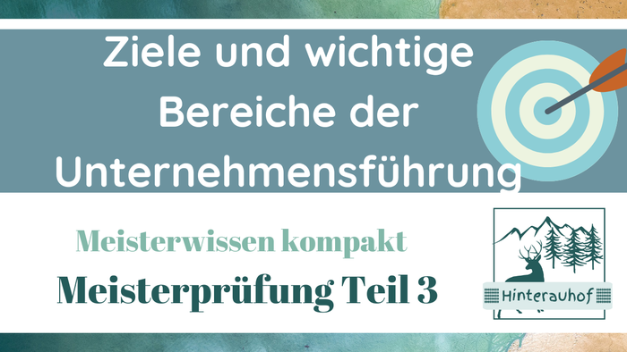 Meisterprüfung Teil 3 einfach erklärt am Beispiel