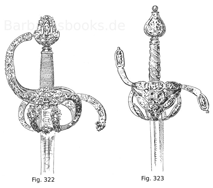 Fig. 322. Degen aus geschnittenem Eisen und reich vergoldet. Der Griff besteht aus einer gebogenen, in den Griffbügel übergehenden Parierstange, Parierbügeln und zwei Parierknebeln. Italienisch. Zweite Hälfte 16. Jahrhundert. Kgl. hist. Museum in Dresden.