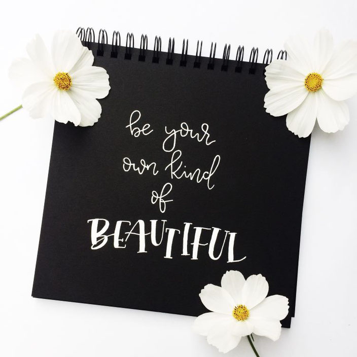 Handlettering: be your own kind of beautiful - Lettering von letterlaune für die Letter Lovers