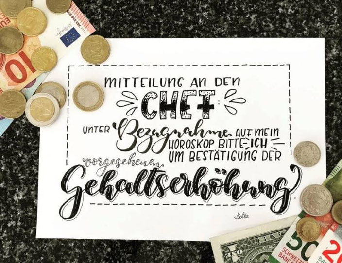 lustiger Handlettering Spruch: Mitteilung an den Chef wegen Gehaltserhöhung (bellalettern bei den Letter Lovers)