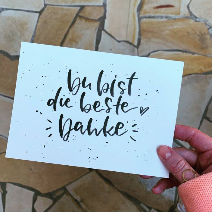 Handlettering Karte schwarz auf weiss: Du bist die beste - Danke