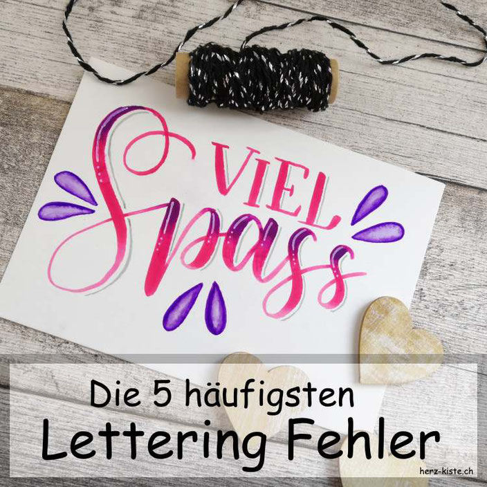Handlettering - die 5 grössten Fehler, die Lettering Anfänger machen und wie du sie vermeiden kannst