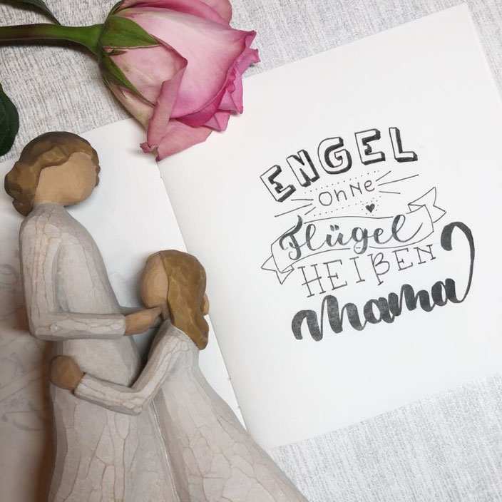 Handlettering Spruch: Engel ohne Flügel heissen Mama
