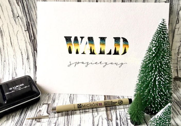 Handlettering Wald Spaziergang mit einer Illustration im Buchstaben (mit Lettering Anleitung)
