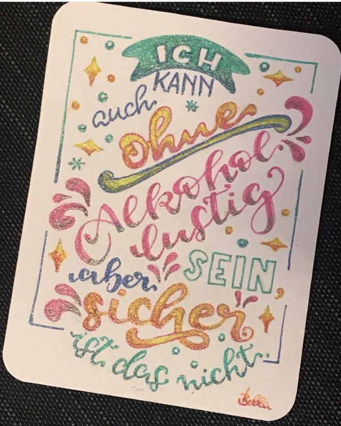 Handlettering Spruch mit Glitzer - lustig ohne Alkohol (Lettering von bellalettern bei den Letter Lovers)