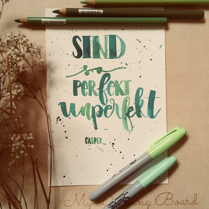 Handlettering Casper Zeile: Sind so perfekt unperfekt (Lettering von jennysordon für die Letter Lovers)
