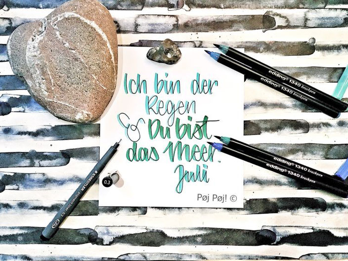 Handlettering: Ich bin der Regen & du bist das Meer. Juli - Lettering von Poejpoej für die Letter Lovers