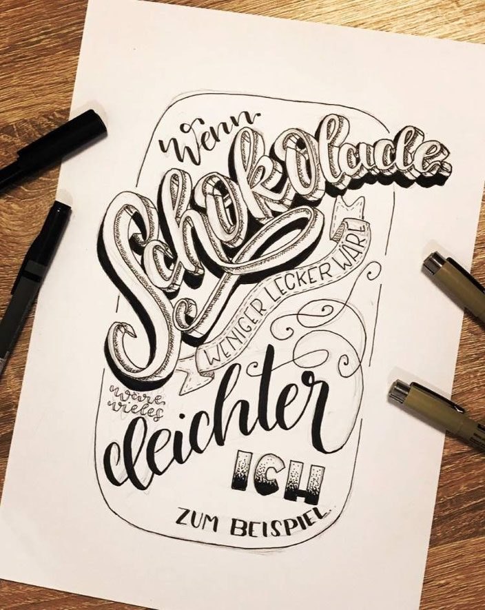 Handlettering Anleitung für ein schönes Layout mit deinem Lettering - Beispiel mit dem Spruch: Wenn Schokolade wenigerlecker wäre wäre vieles leichter - ich zum Beispiel