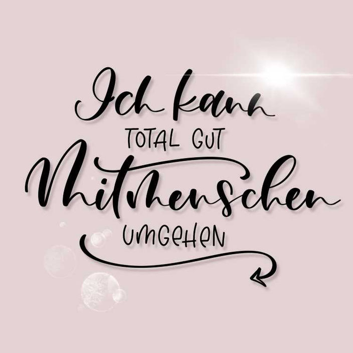 Handlettering Spruch: Ich kann total gut Mitmenschen umgehen (Lettering von letterling bei den Letter Lovers)