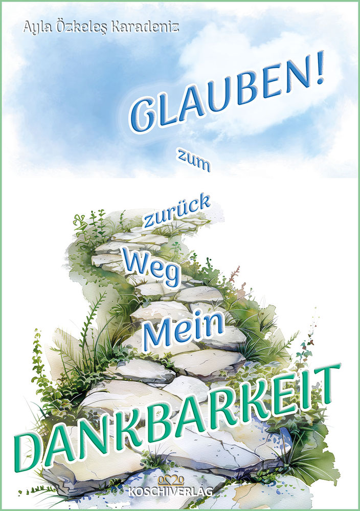 Cover ~ DANKBARKEIT 🙏 Mein Weg zurück zum Glauben❣