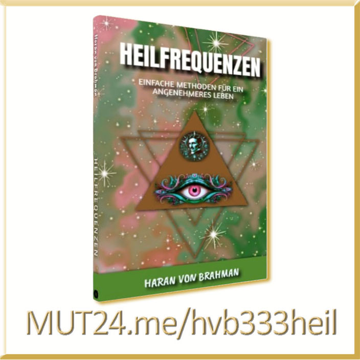 HEILFREQUENZEN - EINFACHE METHODEN FÜR EIN ANGENEHMERES LEBEN❣