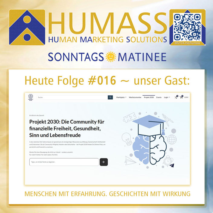 Heute Folge #016 ~ unser Gast: Projekt2030 ~ MENSCHEN MIT ERFAHRUNG. GESCHICHTEN MIT WIRKUNG