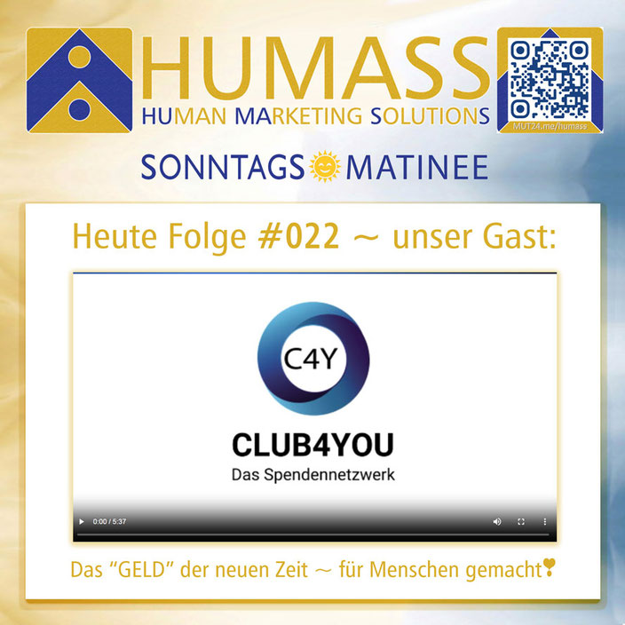 Heute Folge #022 ~ unser Gast: CLUB4YOU mit dem Thema: "Das Spendennetzwerk❣"