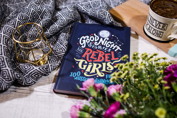 Buchtipp: Goodnight Stories for Rebel Girls