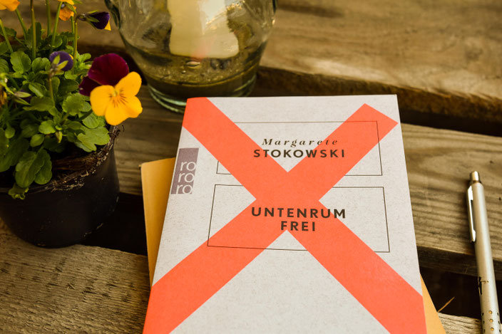 Buchtipp: Untenrum frei von Margarete Stokowski RiekesBlog