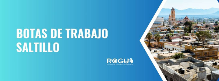 Botas de Trabajo en Saltillo