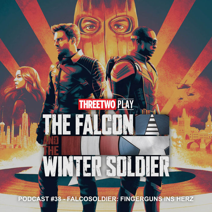 Podcast-Cover zu Folge 38 des ThreeTwoPlay Podcast - Thema: The Falcon and the Winter Soldier