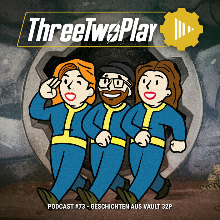 Cover zur 73. Folge des ThreeTwoPlay Podcast zur Fallout Serie