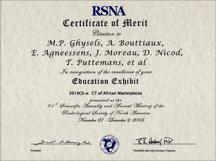 Certificate of Merit: RSNA 2005, Chicago • Education exhibit: CT of African Masterpieces