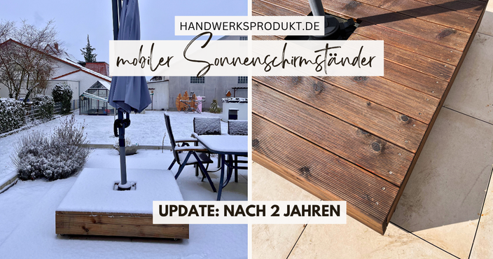mobiler Sonnenschirmständer - Update