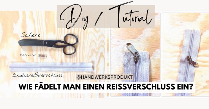 Endlosreißverschluss einfädeln Schritt für Schritt