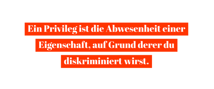 Über Privilegien, Diskriminierungen und die Selbstverständlichkeit vieler, diese nicht sehen zu wollen RiekesBlog