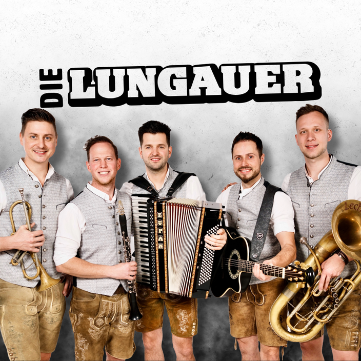 Die Lungauer, Oberkrainer, Mei Musi, A geile Zeit
