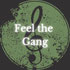 feel-the-gang