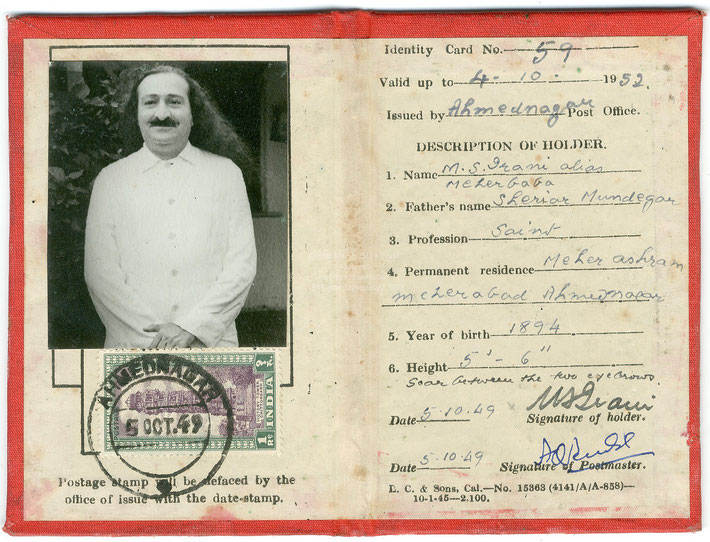This is the identity card that Meher Baba carried with him from October 1949 till October 1952 while he travelled in India.