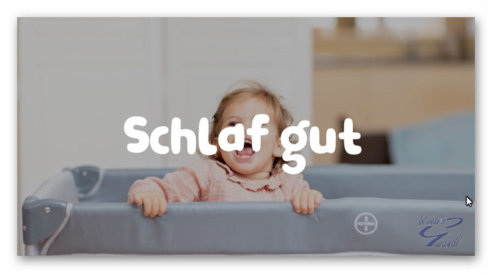 Babys schlafen gut mit Wandl´s Gwandl Produkte