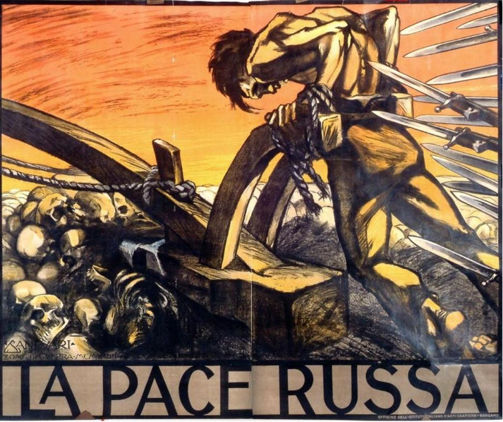 Illustrated propaganda poster depicting a muscular man breaking a wheel amid skulls and flying blades, with the Italian text “La Pace Russa” (“The Russian Peace”), conveying anti-war or anti-Bolshevik themes.