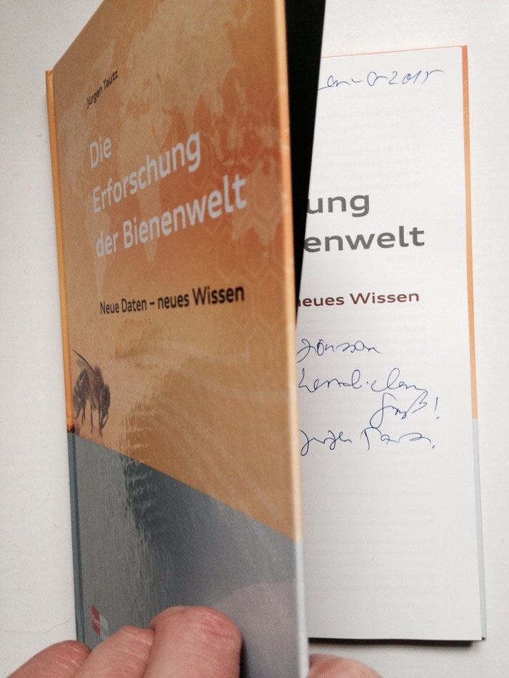 Das neue Buch über Bienen, von Prof. Jürgen Tautz handsigniert