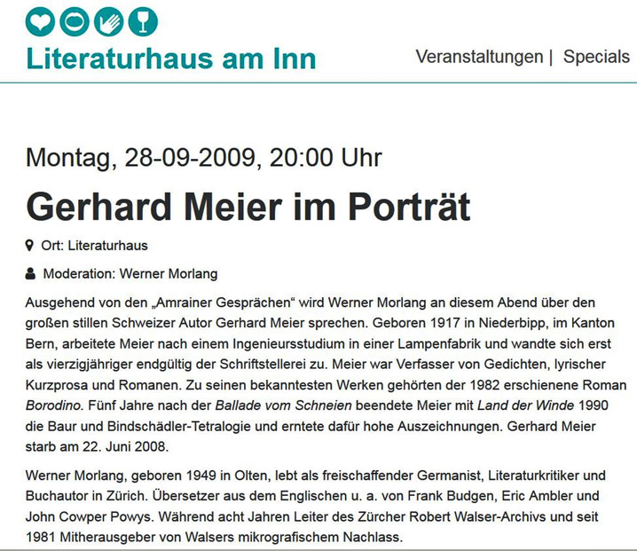 Pedro Meier Archiv – Gerhard Meier Abend – Ein Porträt – Literaturhaus am Inn Innsbruck 2009 – Moderation Werner Morlang – Amrainer Gespräche – Slg. Pedro Meier Multimedia Artist/ProLitteris Zürich Visual Art, SIKART – Atelier Niederbipp Amrain Bern Obera