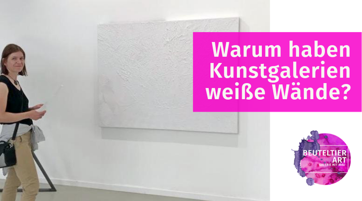 Warum haben Kunstgalerien fast immer weiße Wände?