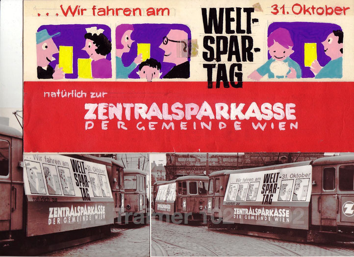 Weltspartag - Werbung der Zentralsparkasse Wien (1956?). Wiener Linien - Straßenbahn.
