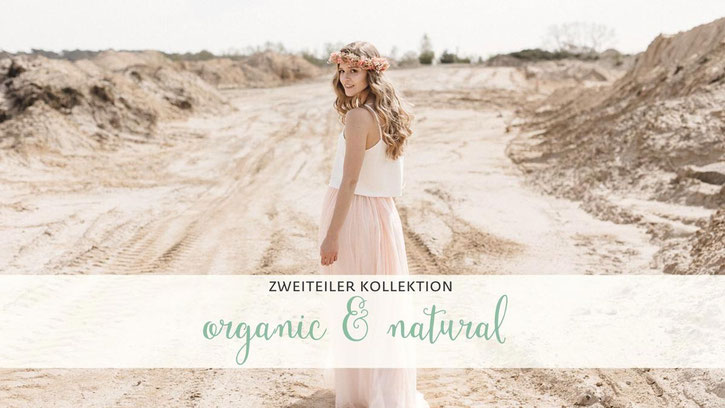 ORGANIC & NATURAL I elementar Brautkleider Zweiteiler I natürlich, schlicht und nachhaltig 