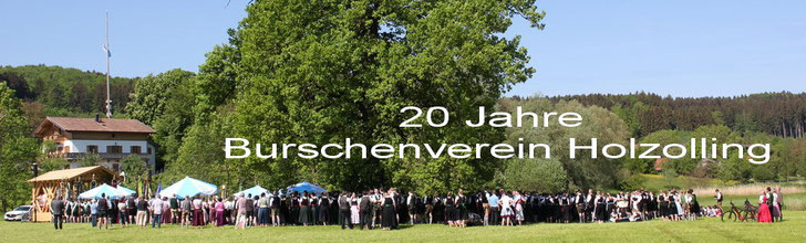 20 Jahre Burschenverein Holzolling - Festsonntag am 15.5.2022