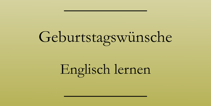 Featured image of post Happy Birthday Lustig Frau Englisch : Geburtstagswuensche auf englisch mit deutscher uebersetzung.