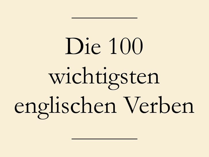 Wichtige englische Verben: Bitten, kaufen, verlassen mit Liste zum Drucken.