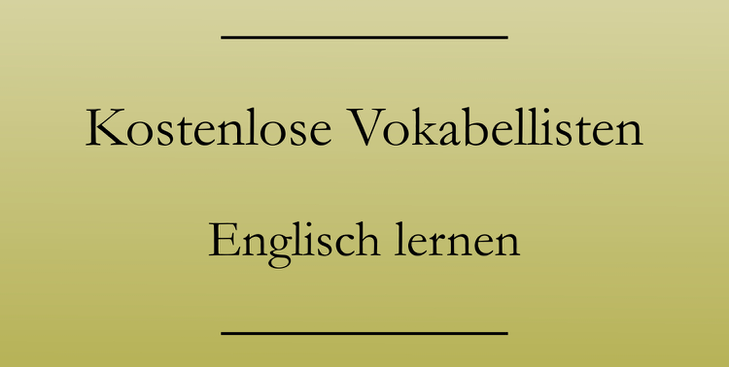 Englisch Vokabeln lernen: Kostenlose Vokabellisten