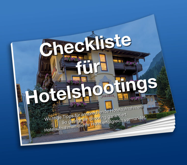 Hotelfotograf Tom River Checkliste Hotelshooting