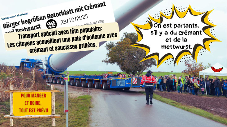 Photomontage montrant un camion transportant une pièces d'une éolienne. Les habitants l'attendend sou une tente et crient: "On est partants, s'il y a du crémant et de la mettwurst."