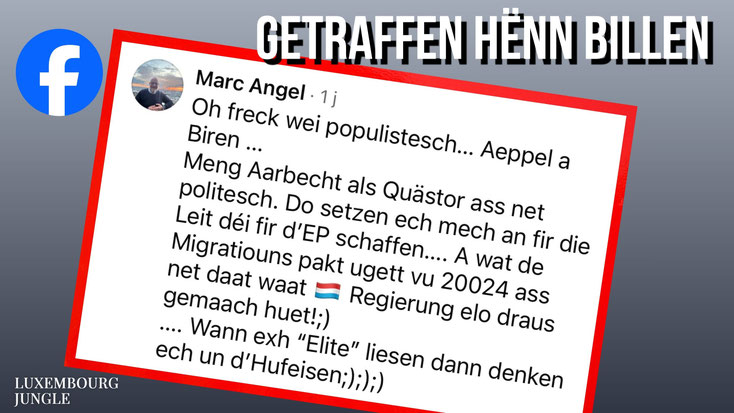 Screenshot vum Facebook-Kommentar vum Europadeputéierten Marc Angel, rout encadréiert, op groem Hannergrond. Titel: "Getraffen Hënn billen". Facebook-Logo uewe lénks, Luxembourg Jungle Logo ënne lénks.