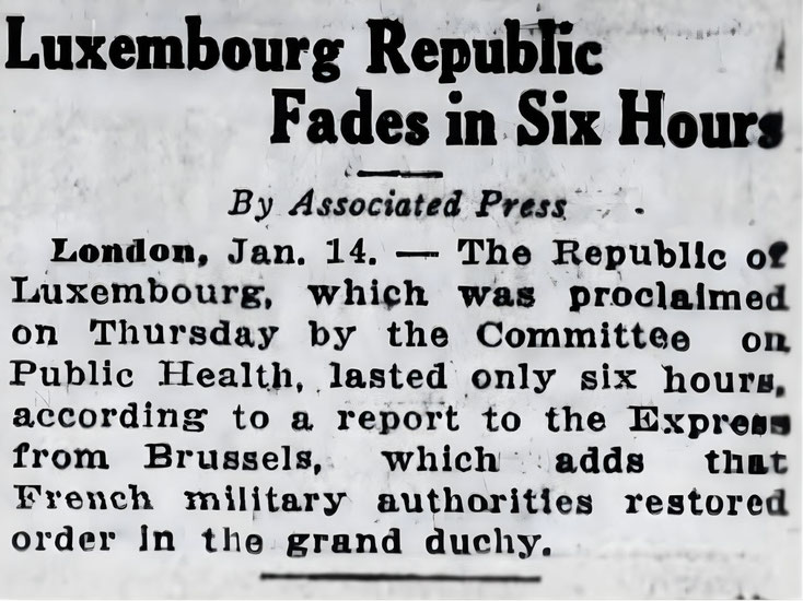 En janvier 1919, la république luxembourgeoise fut proclamée… et réprimée en six heures. L’agence américaine AP en témoigne dans un article relayé à l’international.
