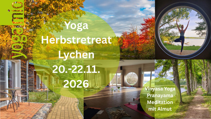 Yoga Mio Retreat im Schlüßhof (Lychen, Uckermark)