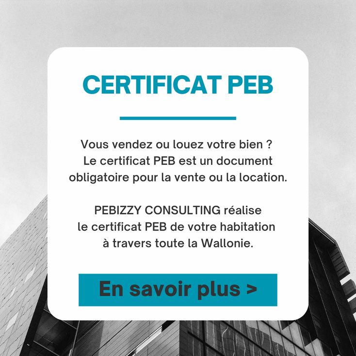 Certificat PEB à Somme-Leuze, Baillonville, Bonsin, Chardeneux, Heure, Hogne, Nettinne, Noiseux, Sinsin et Waillet.
