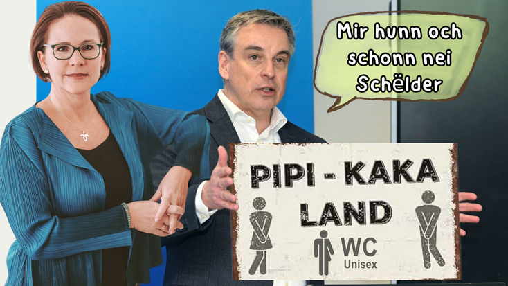 Fotomontage mat zwee Ministeren. De Minister Meisch hält e Schëld wou dropsteet "PIPI-KAKA LAND" an "WC Unisex" an dräi Toilette-Piktogrammer. Eng Spriechblos: "Mir hunn och schonn nei Schëlder." Satirisch Duerstellung vun der Debatt ëm Unisex-Toiletten.